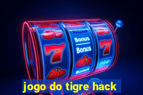 jogo do tigre hack